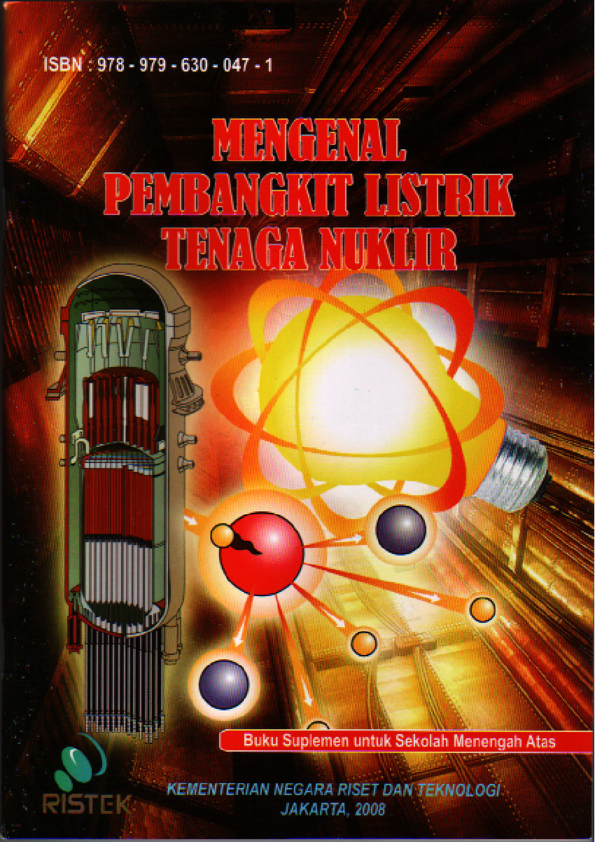 Mengenal Pembangkit Listrik Tenaga NukliR