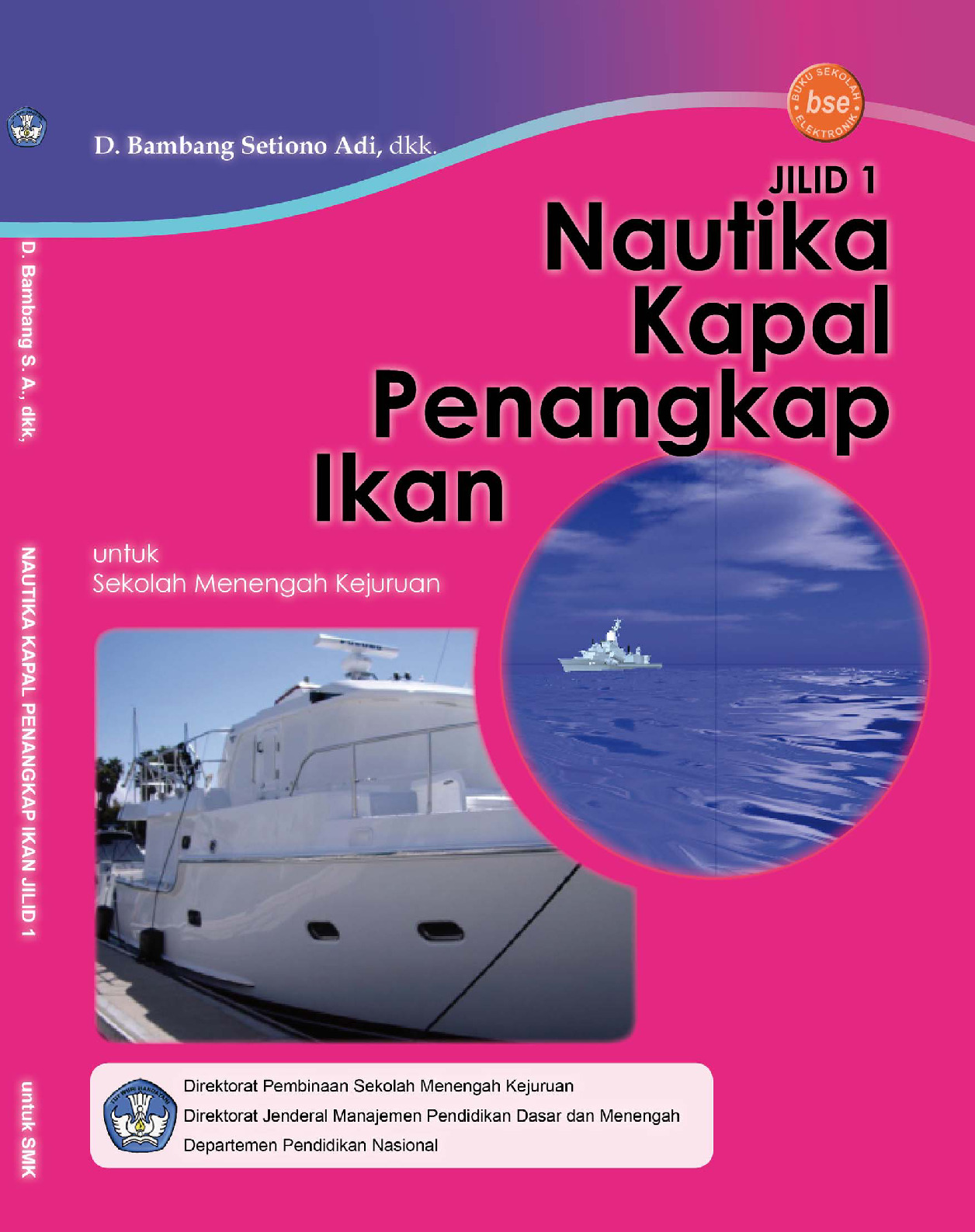 Nautika Penangkap Ikan SMK Bambang