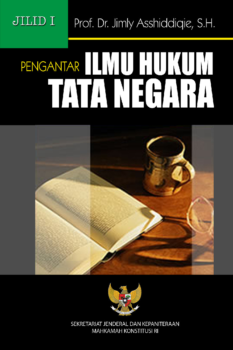 Pengantar Ilmu Hukum Tata Negara I