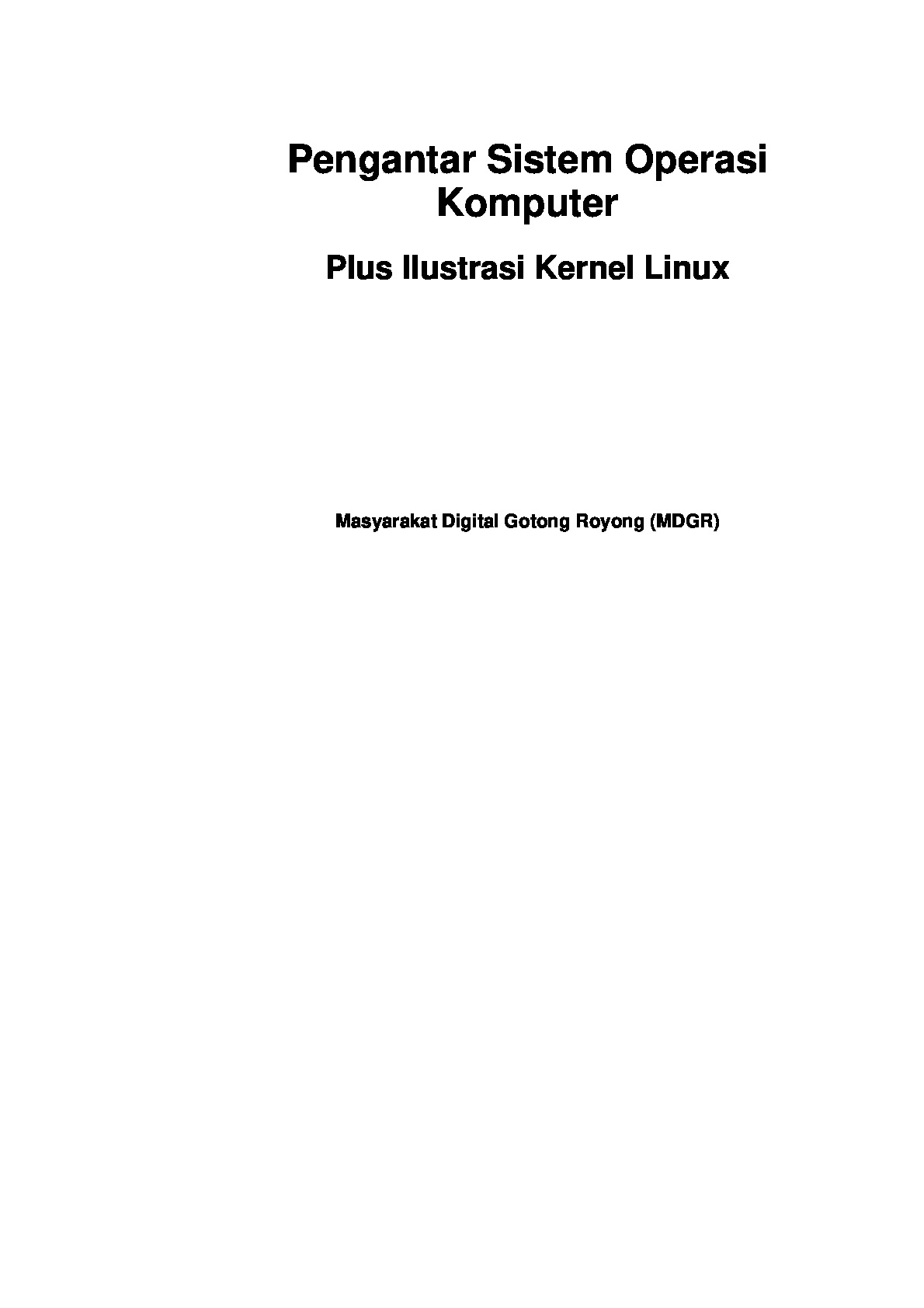 Pengantar Sistem Operasi Komputer Plus Ilustrasi Kernel Linux