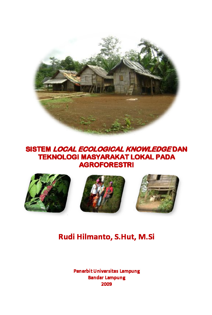 Sistem Local Ecological Knowledge Dan Teknologi Masyarakat Lokal Pada Agroforestri