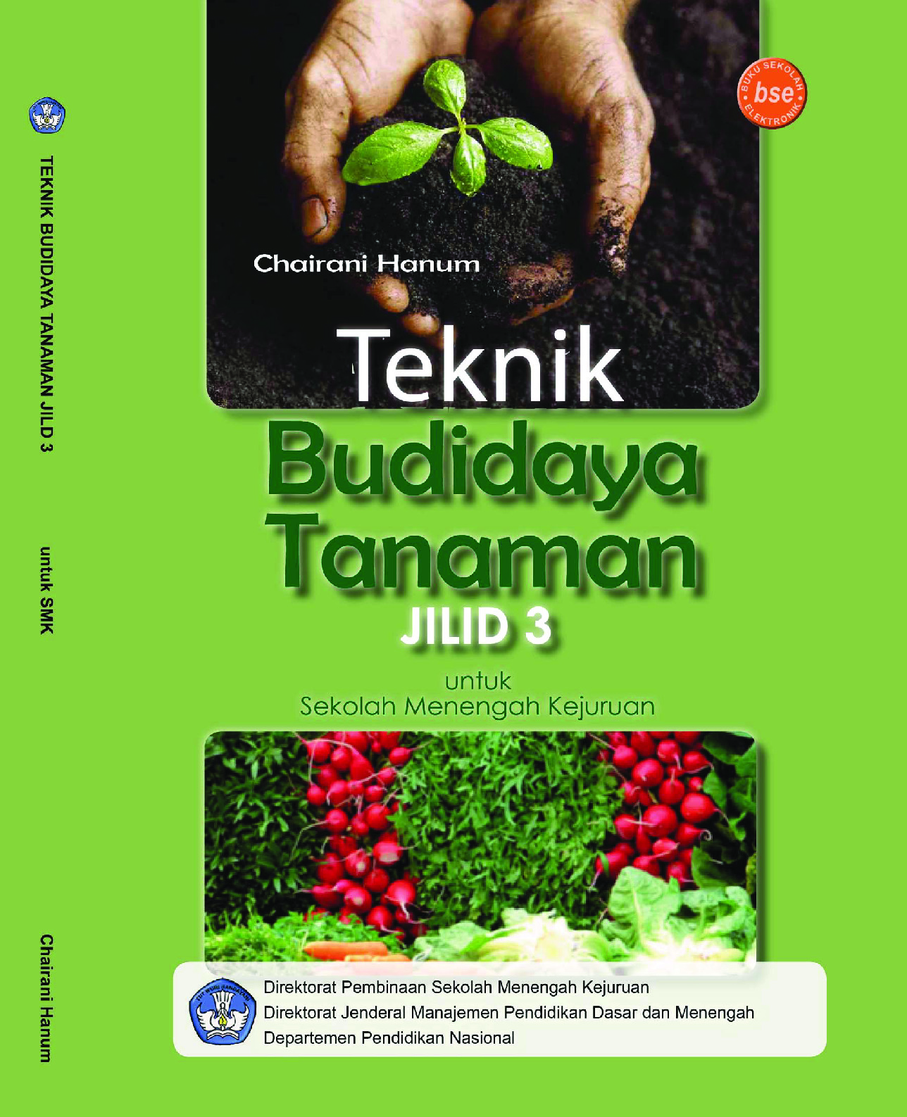 Teknik Budidaya Tanaman Jilid 3