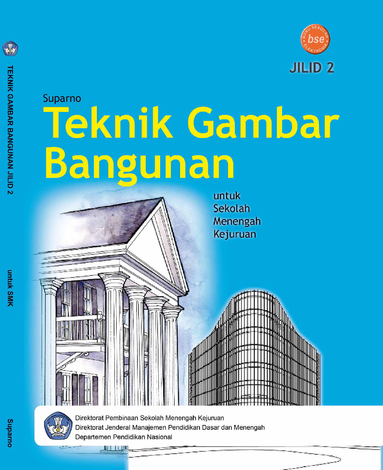 Teknik Gambar Bangunan 2