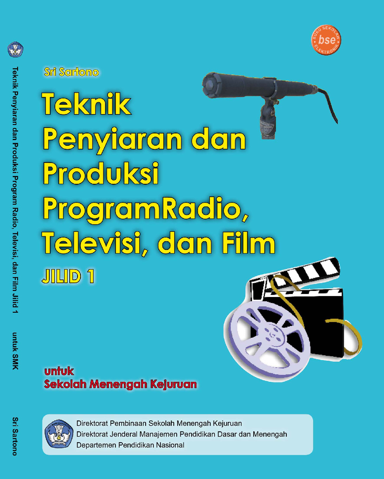 Teknik Penyiaran Dan Produksi Program Radio, Televisi Dan Film 1