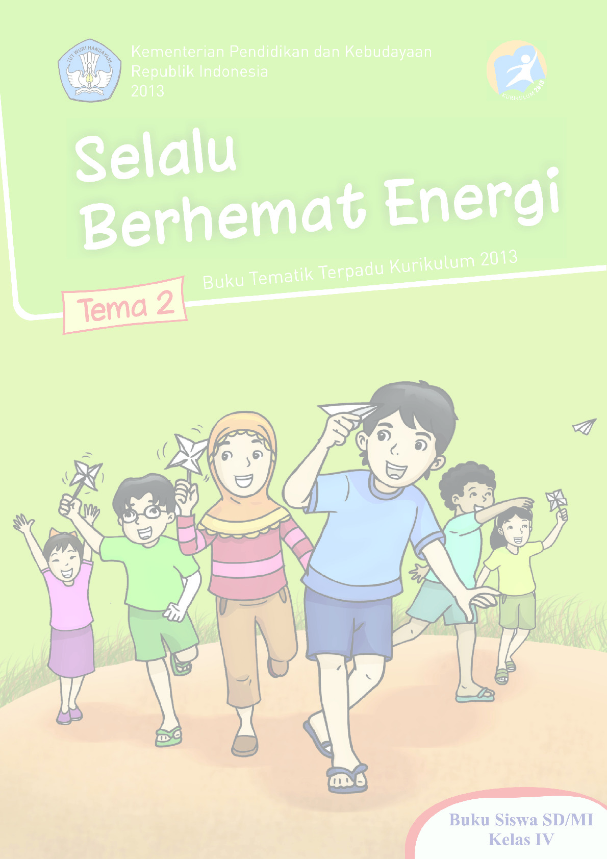 Tematik Terpadu 2 Selalu Berhemat Energi