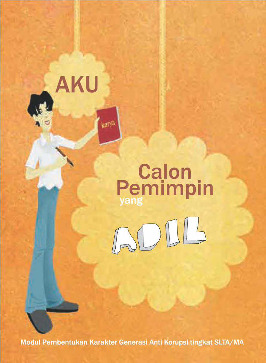 Aku Calon Pemimpin Yang Adil