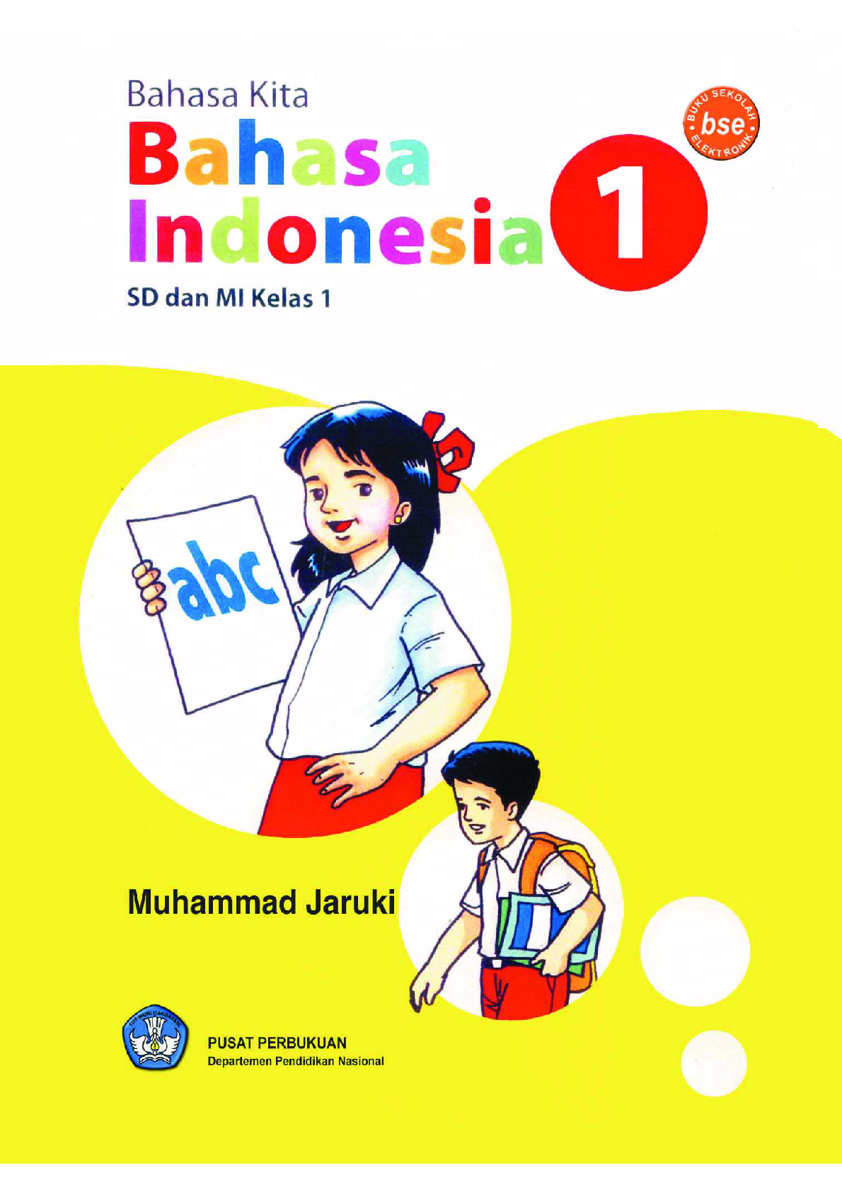 Kelas01 Bahasa Kita Bindo Jaruki
