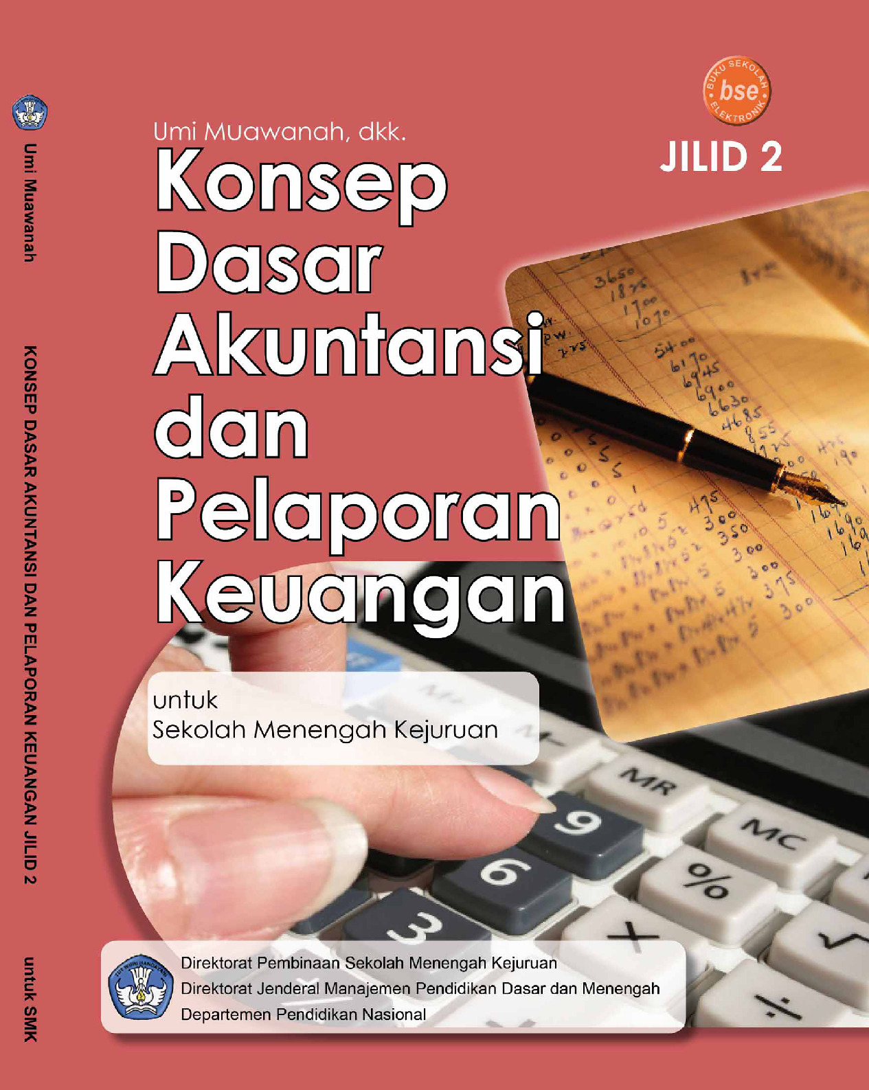 Kelas11 Smk Konsep Dasar Akuntansi Dan Pelaporan Keuangan Umi Muawanah