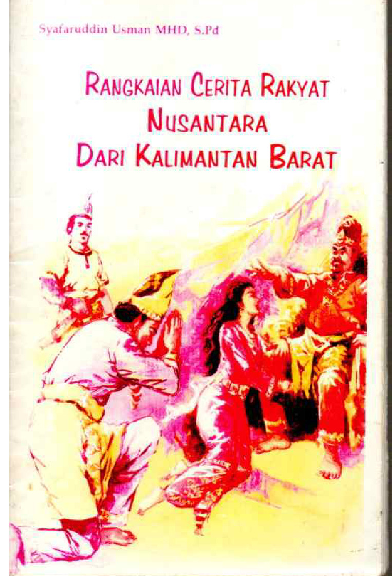 Rangkaian Cerita Rakyat Nusantara Dari Kalimantan Barat