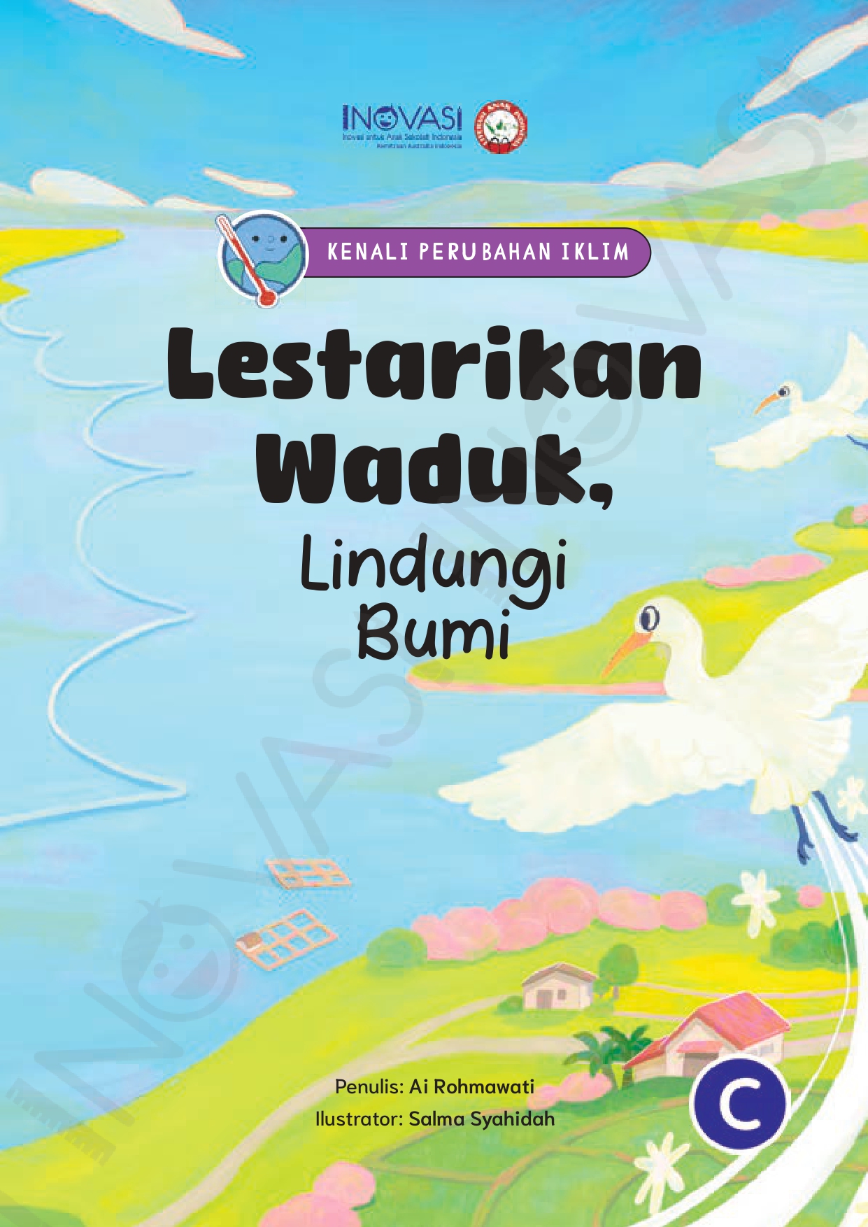 Lestarikan Waduk, Lindungi Bumi